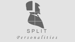 Split personalities